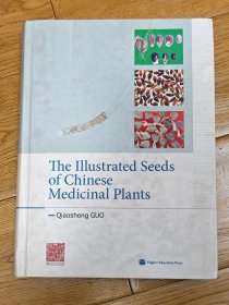 The Illustrated Seeds of Chinese Medicinal Plants(中国药用植物种子原色图鉴)