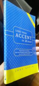 Lose Your Accent In 28 Days