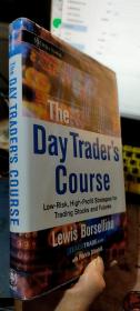 英文原版 The Day Trader's Course