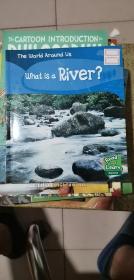 What is a River