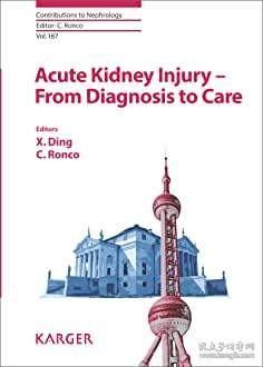 Acute Kidney Injury - From Diagnosis to Care 9783318058253