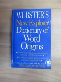 英文书  WEBSTER’S   New  Explorer  Dictionary  of  Word  Origins   16开   526页   精装    详见图片