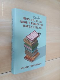 英文书：How to Really Talk About Books You Haven't Read   精装   32开262页