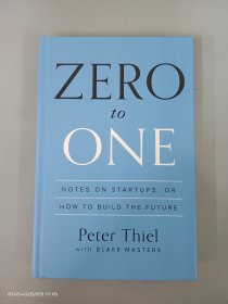 Zero to One：Notes on Startups, or How to Build the Future   32开   精装  210页