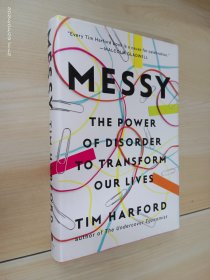 英文书：Messy  The Power of Disorder to Transform Our Li   精装   16开294页