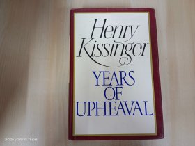 英文：Henry Kissinger  YEARS OF UPHEAVAL精装 16开 共1283页