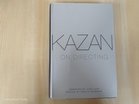 英文：Kazan on Directing 精装毛边本 16开 共341