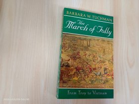 英文：The March of Folly：From Troy to Vietnam 32开 共447页