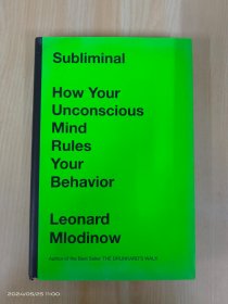 Subliminal：How Your Unconscious Mind Rules Your Behavior   16开  精装  260页