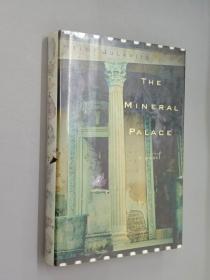 英文书：THE  MINERAL  PALACE   精装   16开325页
