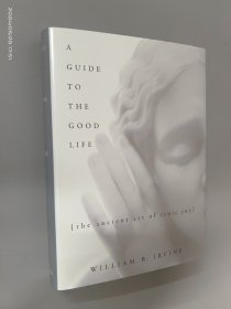 英文书 A Guide to the Good Life：The Ancient Art of Stoic Joy（精装）