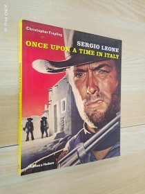 英文书：Sergio Leone ：Once  Upon  a  Time  in  Italy  16开240页