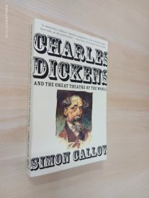 英文书：Charles Dickens and the Great Theatre of the World (Vintage)   32开 370页