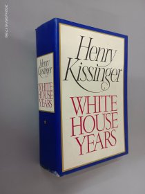 Henry Kissinger White HOUSE Years   16开  精装 1521页