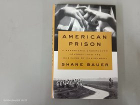 英文：AMERICAN PRISON SHANE BAUER 精装  16开 共351页