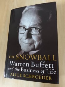 The Snowball：Warren Buffett and the Business of Life   精装毛边本