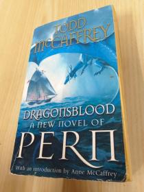 英文书  TODD  MCCAFFREY  DRAGONSBLOOD  A  NEW  NOVEL  OF  PERN   32开，共600页