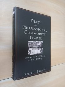 英文书：Diary of a Professional Commodity Trader：Lessons from 21 Weeks of Real Trading  精装 16开283页