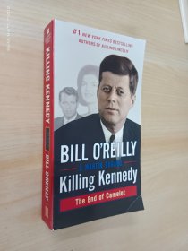 英文书：Killing Kennedy：The End of Camelot   32开425页
