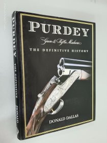 英文书 PURDEY THE DEFINITIVE HISTORY（精装 16开 245页）