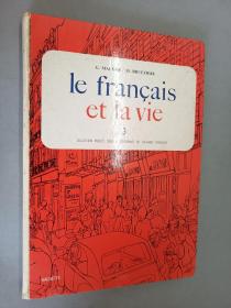 英文版：le  francais   et  la  vie   3   (精装  252页）