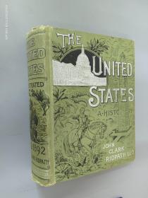 英文书 The United States ILLUSTRATED 1492-1892 John clark ridpath  16开    789页   精装