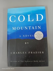 Cold Mountain A Novel By Charles Frazier    16开    精装   356页