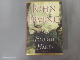 英文：JOHN IRVING  THE FOURTH HAND   精装 16开 共316页