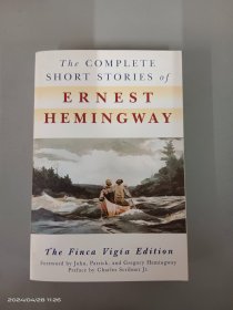 The Complete Short Stories of Ernest Hemingway：The Finca Vigia Edition   32开  650页  平装