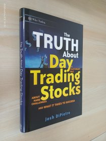 英文书：The  Truth  About  Day  Trading  Stocks  精装   16开188页