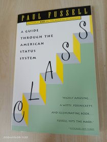 Class：A Guide Through the American Status System