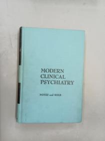 英文书；MODERN CLINICAL PSYCHIATRY 共586页 精装 大16开