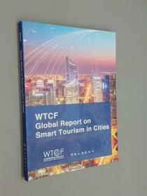 GLOBAL  REPORT  ON  SMART  TOURISM  IN  CITIES  【全球智慧旅游城市报告（英文版）】