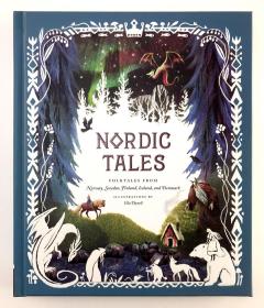 英文北欧故事：来自挪威、瑞典、芬兰、冰岛和丹麦的民间故事Nordic Tales: Folktales from Norway, Sweden, Finland, Iceland, and Denmark (Nordic Folklore and Stories, Illustrated Nordic Book for Teens and Adults)