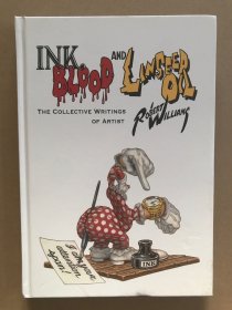 Ink, Blood, and Linseed Oil: The Collective Writings of Artist Robert Williams