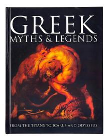 Greek Myths希腊神话: From the Titans to Icarus and Odysseus英文