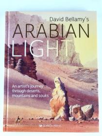 英文David Bellamy's Arabian Light: An artists journey through deserts, mountains and souks