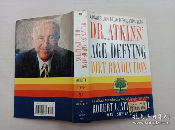 Dr. Atkins' Age-Defying Diet Revolution；ROBERT C. ATKINS, M.D. with Sheila Buff；St. Martin's Press  New  York；小16开；硬精装；