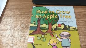 How to Grow an Apple Tree