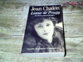 Jean Chalon Liane de  pougy