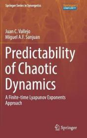 现货Predictability of Chaotic Dynamics: A Finite-Time Lyapunov Exponents Approach (2017)[9783319518923]
