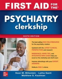 现货First Aid for the Psychiatry Clerkship, Sixth Edition[9781264257843]