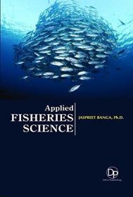 现货Applied Fisheries Science[9781680958416]