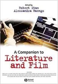 A Companion to Literature and Film