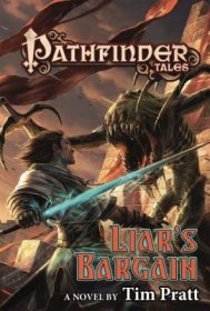 现货Pathfinder Tales: Liar's Bargain[9780765384317]