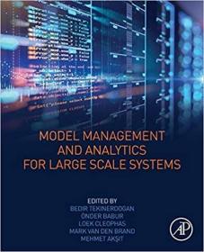 现货Model Management and Analytics for Large Scale Systems[9780128166499]