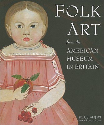 Folk Art from the American Museum in Britain