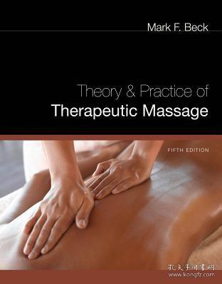 现货 Theory And Practice Of Therapeutic Massage [9781435485242]