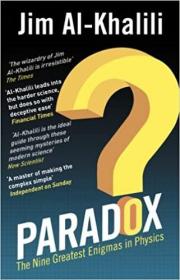 Paradox：The Nine Greatest Enigmas in Physics