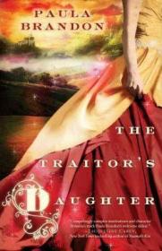 现货The Traitor's Daughter[9780553583809]